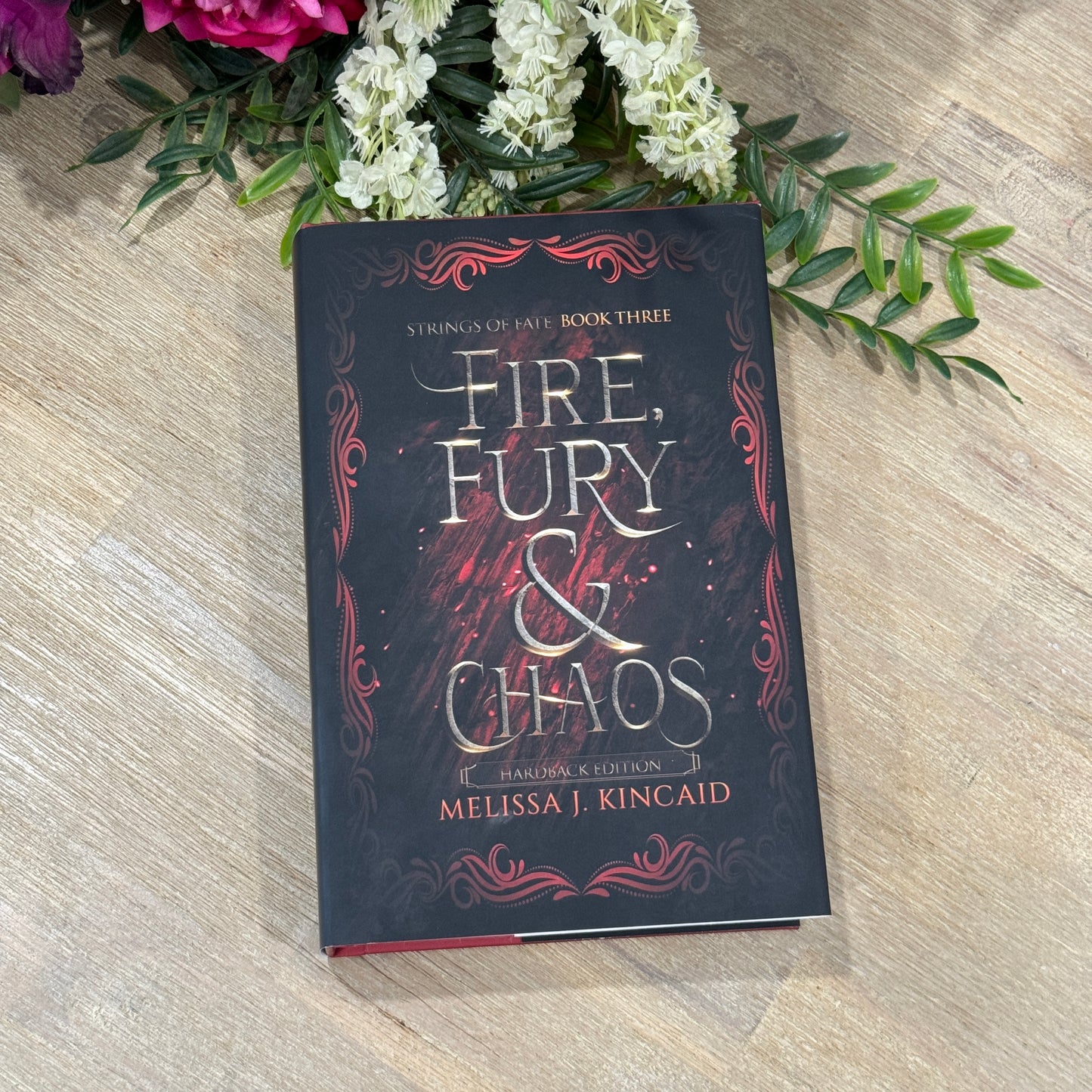 Fire, Fury & Chaos (Book Three) Full Colour Hardback with Jacket