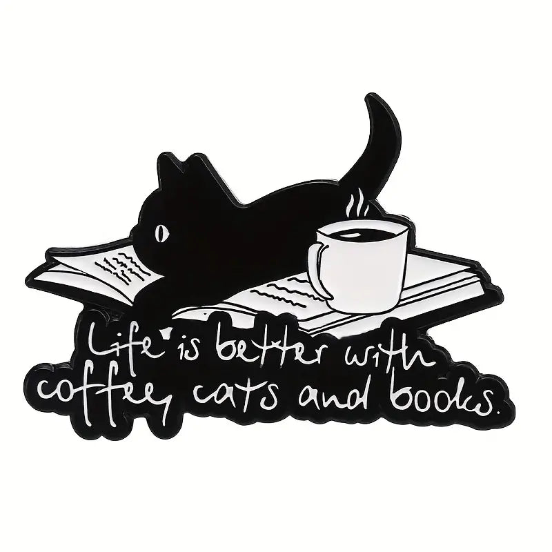 Pin - Life Is Better With Cats, Coffee and Books