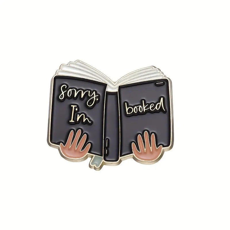 Pin - Sorry I'm Booked Type 2